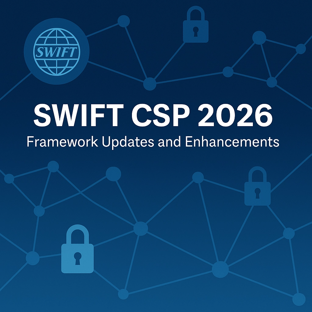 SWIFT CSP 2026 framework updates with security enhancements, featuring a network and padlock icons on a blue background.